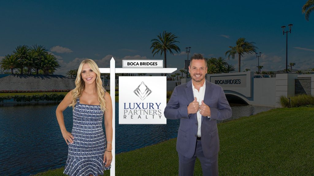 Jennifer Souza and Colbert Berchin Luxury Partners Realtors in Boca Bridges