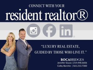Boca Bridges Featured Resident Realtors Jennifer Souza and Colby Berchin